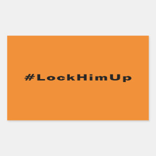 Sticker Rectangulaire Verrouillez-le #LockHimUp orange noir minimaliste