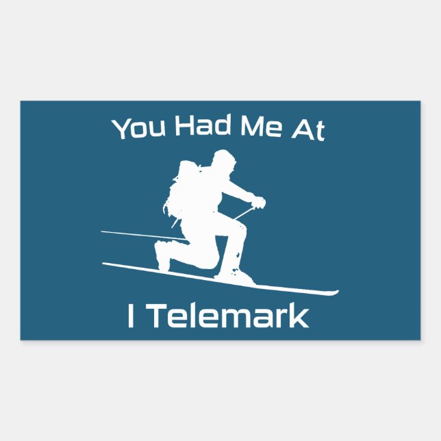 Sticker Rectangulaire Vous M'Avez Eu À I Telemark Ski (Devant)