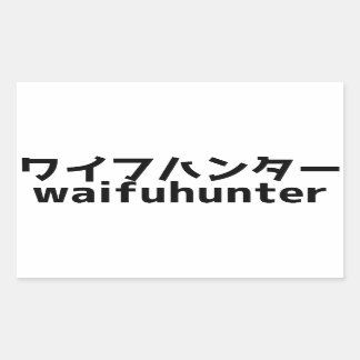 Sticker Rectangulaire Waifu Hunter