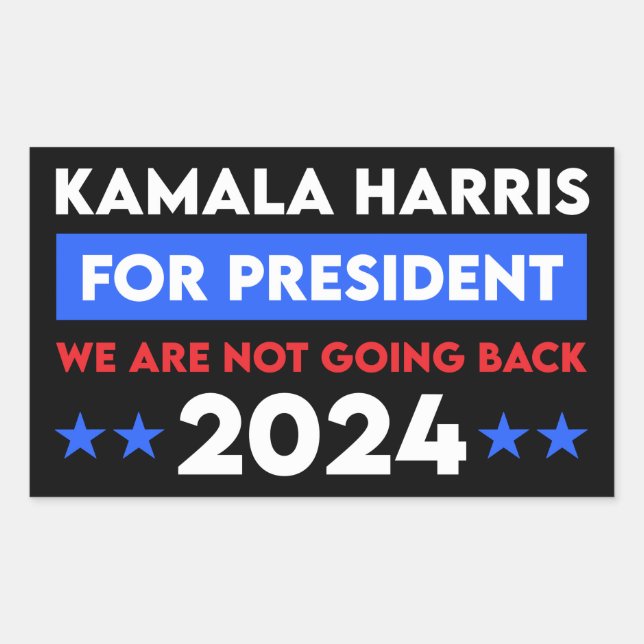 Sticker Rectangulaire We Are Not Going Back Kamala Harris For President (Devant)
