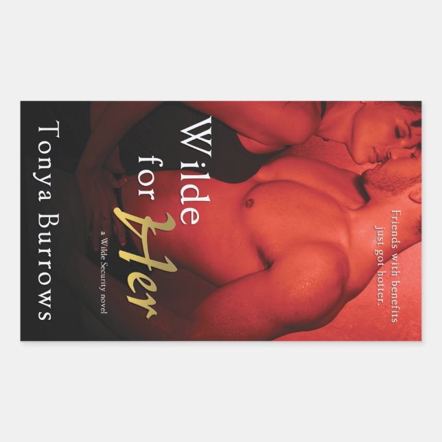 Sticker Rectangulaire Wilde pour elle par Tonya Burrows (Devant)