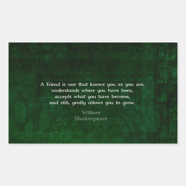 Sticker Rectangulaire William Shakespeare Friendship Citation Inspiratio (Devant)