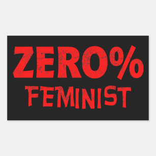Sticker Rectangulaire Zéro Pour Cent Féministe Anti Féministe 0% Feminis