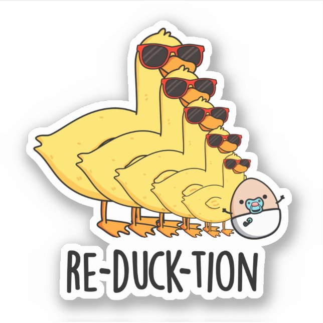 Sticker Réduck-tion Funny Animal Canard Pun (Devant)