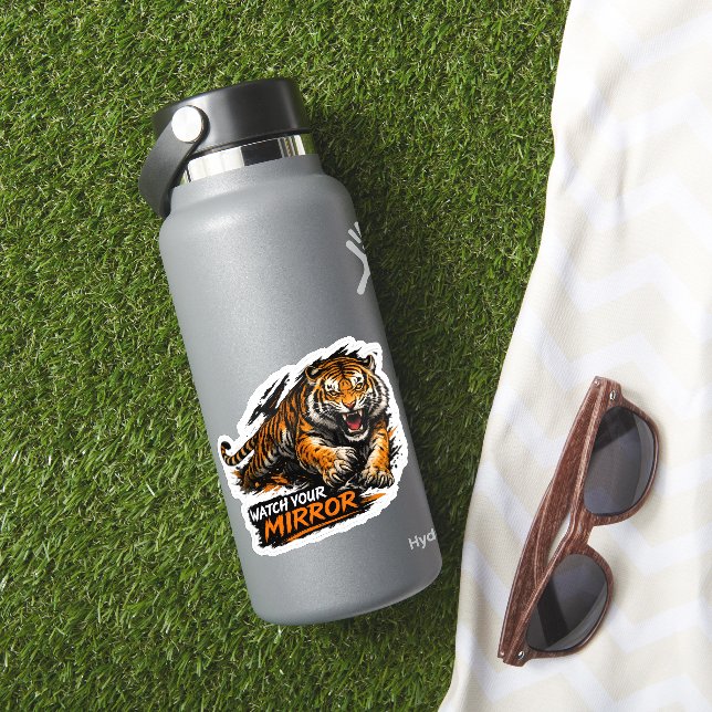Sticker Regardez Votre Tigre de Miroir  (HydroFlask Insitu)