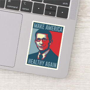 Sticker Rendre l'Amérique en santé Dr Fauci