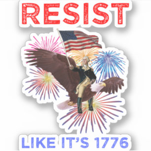 Sticker Résistez comme c'est en 1776