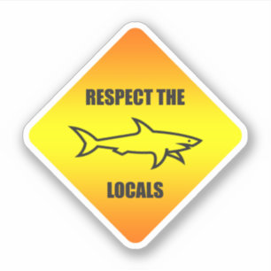 Sticker Respectez Les Habitants - Amateur De Requins