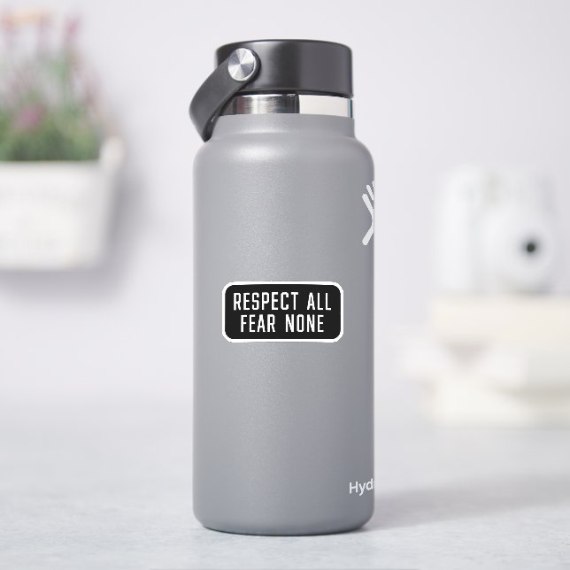 Sticker Respectez tous la peur Aucune (HydroFlask)