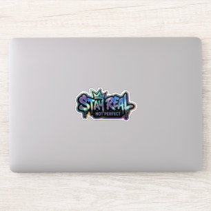 Sticker Restez Réel Pas Parfait Inspirant