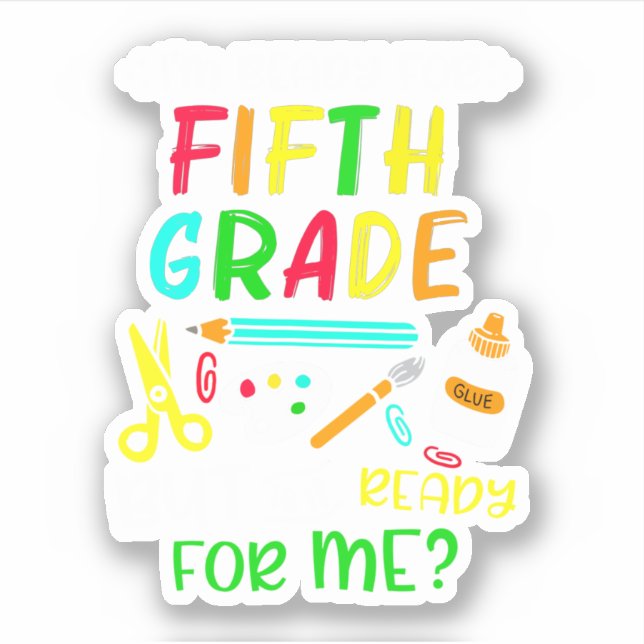 Sticker Retour À L'École Prêt Pour La 5E Année (Devant)