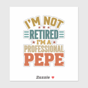 Sticker Retraite Professionnelle Pepe Typographie Vintage
