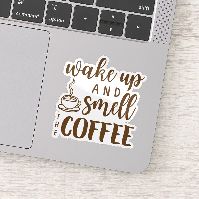 Sticker Réveillez-vous et sentez l'odeur du café (Détail)