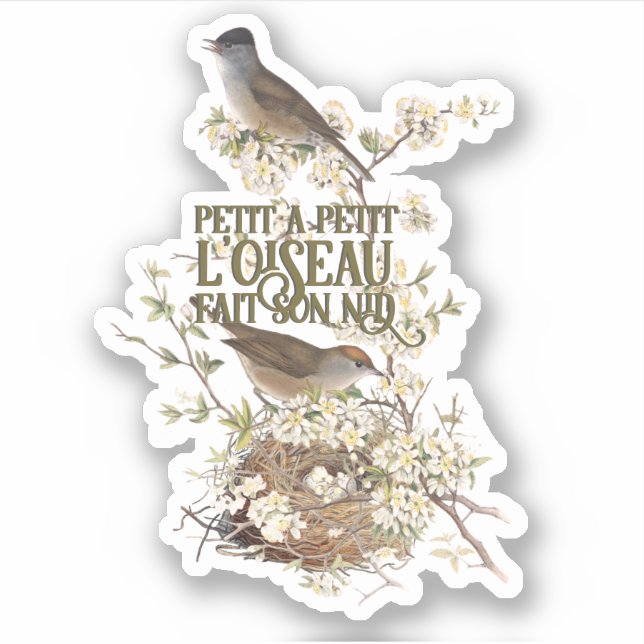 Sticker Revue de motivation du nid d'oiseaux du proverbe f (Devant)