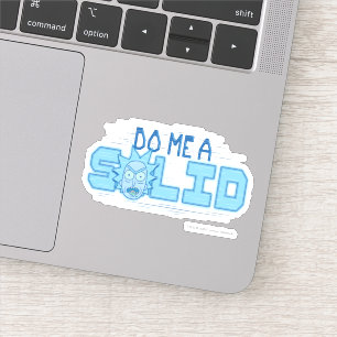 Sticker RICK ET MORTY™   Me Faire Un Solide
