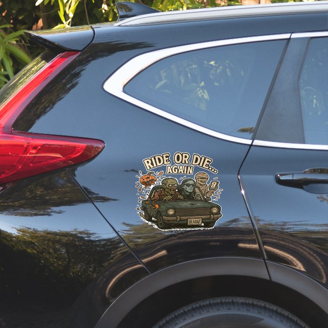 Sticker Ride or Die again - Undead Crew Vibes (Coté voiture)
