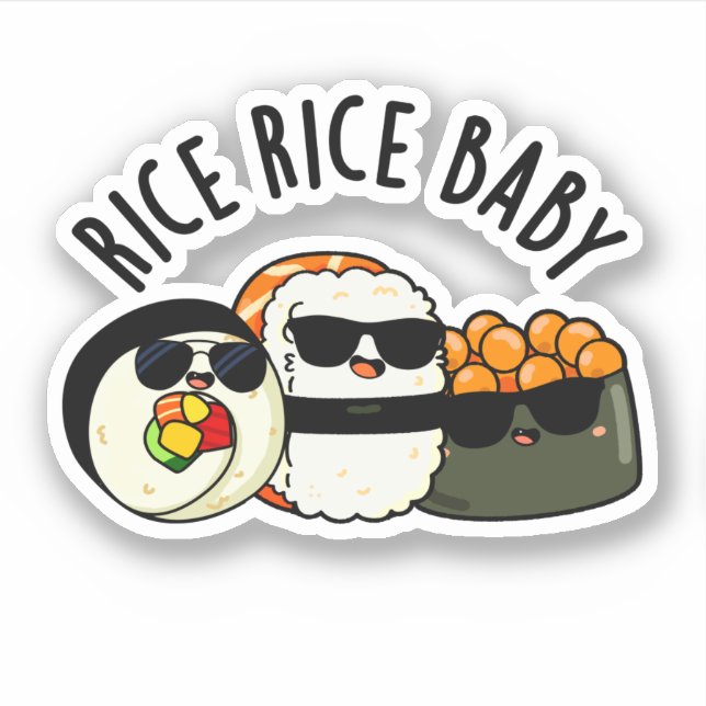Sticker Riz Bébé Funny Sushi Roll Pun (Devant)