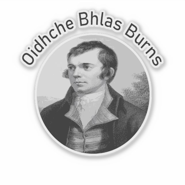 Sticker Robbie Burns - Oidhche Bhlas Burns Gaelic In Grey (Devant)