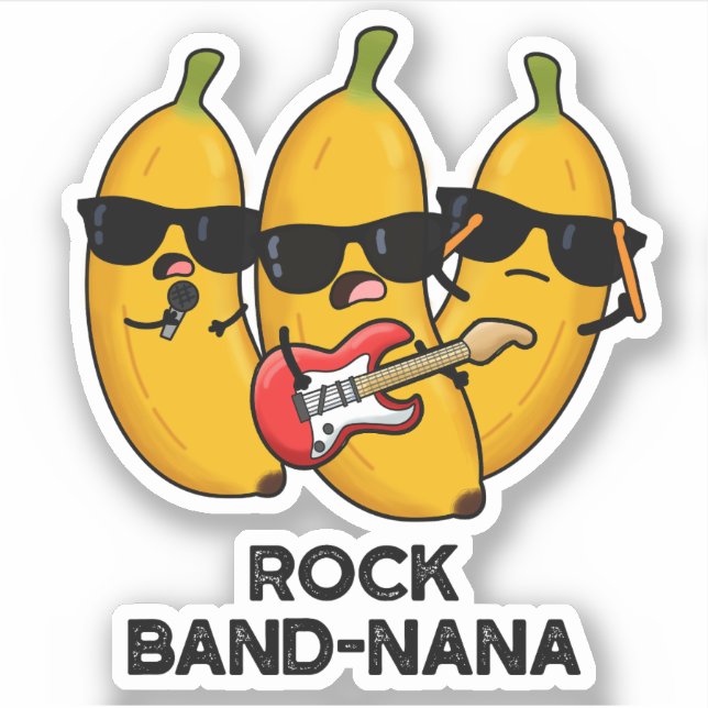 Sticker Rock Band-nana Funny Banana Pun (Devant)