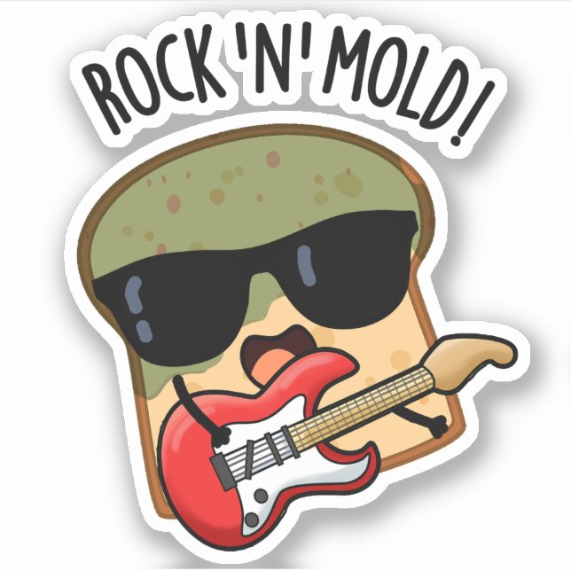 Sticker Rock n Mold Blague drôle de pain  (Devant)