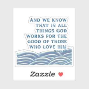 Sticker Romains 8:28