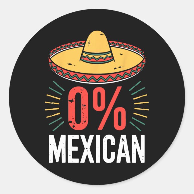 Sticker Rond 0% Chemise Mexicaine Hommes Drôle Femmes Cinco De  (Devant)