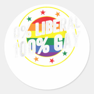 Sticker Rond 0 Libéral 100 Gay LGBT Design pour les conservateu