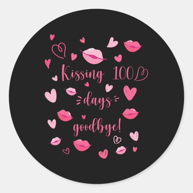Sticker Rond 100 Jours Bon 100 Jours D'Enseignant Et De Stitude (Devant)