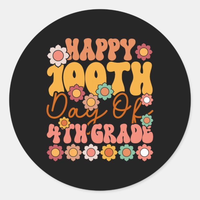 Sticker Rond 100 Jours De 4E Classe Mignonne Enseignant Super E (Devant)