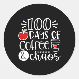 Sticker Rond 100 Jours De Café Chaos Professeur Heureux 100 Jou