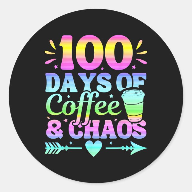 Sticker Rond 100 Jours De Café Et Chaos 100E Jour D'École (Devant)