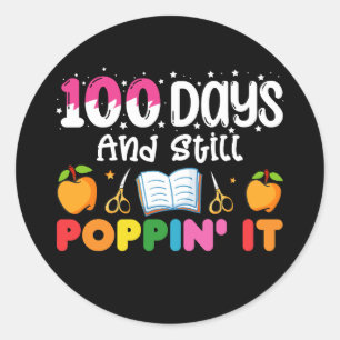 Sticker Rond 100 Jours D'École Et Toujours De Le Frapper
