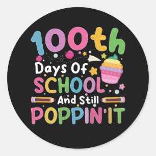 Sticker Rond 100 Jours D'École Et Toujours Poppin' Girl