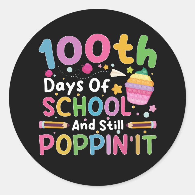 Sticker Rond 100 Jours D'École Et Toujours Poppin' Girl (Devant)