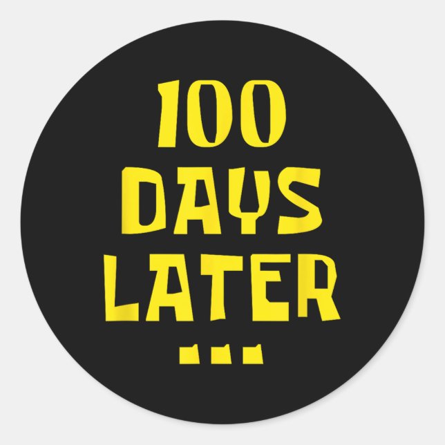 Sticker Rond 100 Jours Plus Tard 100E Jour D'Enseignants À L'Éc (Devant)