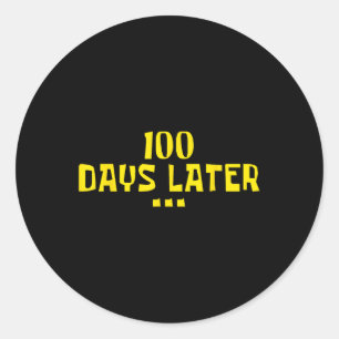 Sticker Rond 100 Jours Plus Tard 100E Jour D'Enseignants À L'Éc