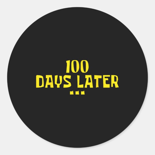 Sticker Rond 100 Jours Plus Tard 100E Jour D'Enseignants À L'Éc (Devant)