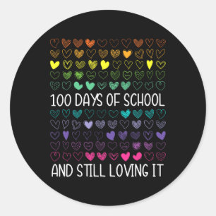 Sticker Rond 100ème Jour De L'École Et Toujours Aimer Il 100 Ra