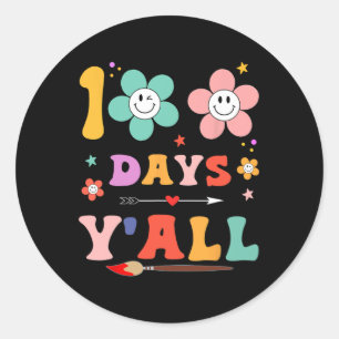 Sticker Rond 100ème Jour De L'École Super 100 Jours Y'all Ensei