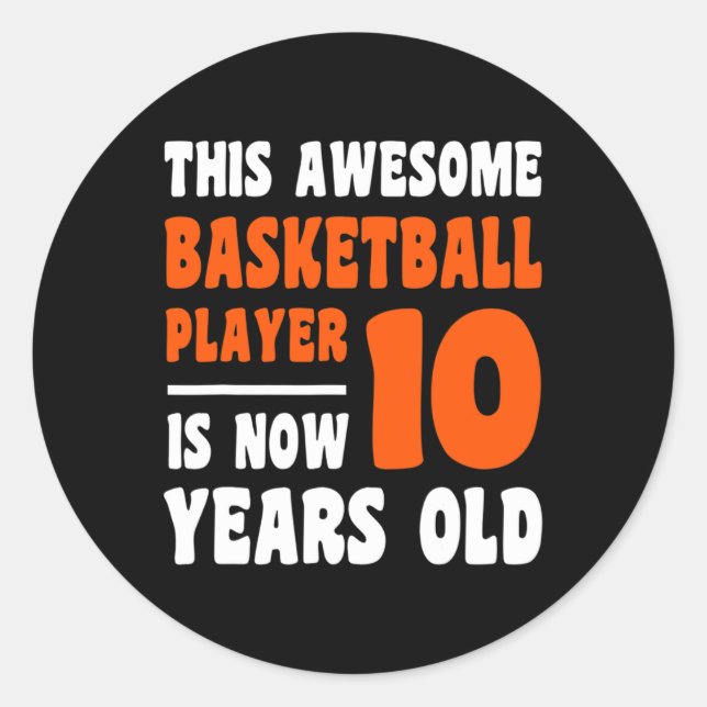 Sticker Rond 10 ans Joyeux 10e anniversaire Basketball 10e Bi (Devant)