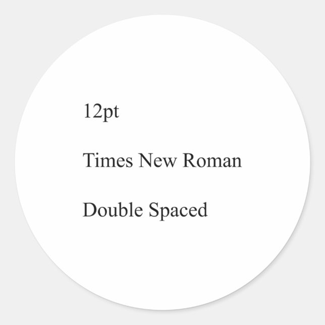 Sticker Rond 12pt Times New Roman Double Spaced  (Devant)