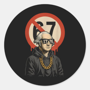 Sticker Rond 1776 Plus de 67 mèmes drôles George Washington Dri