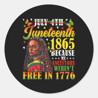 Sticker Rond 1865 parce que mes ancêtres n'étaient pas libres