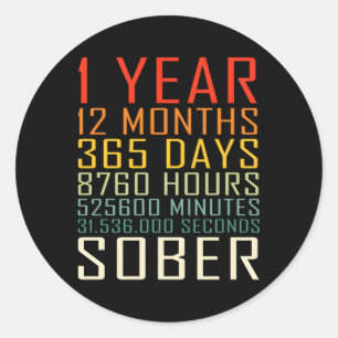 Sticker Rond 1 an Anniversaire de la sobriété 1 ans