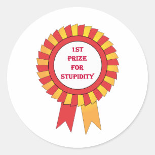 Sticker Rond 1er prix pour la stupidité