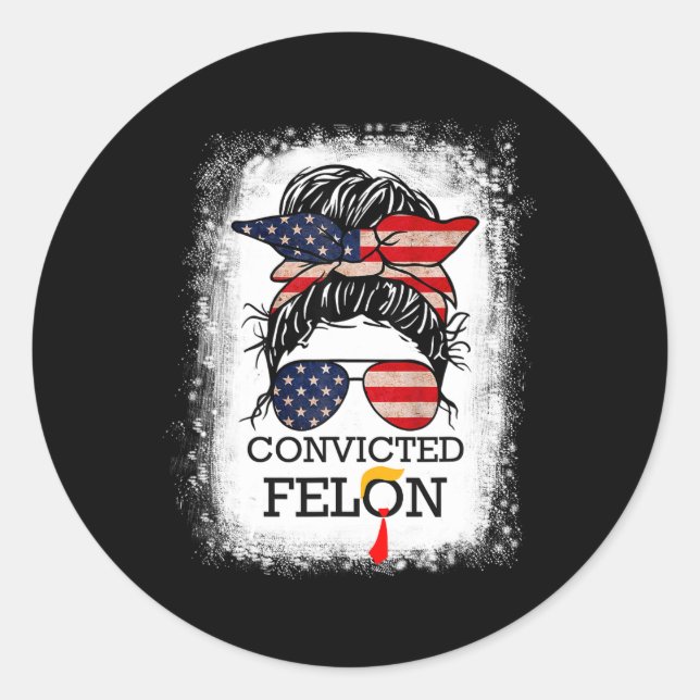 Sticker Rond 2024 Condamné Felon&# ; (Devant)