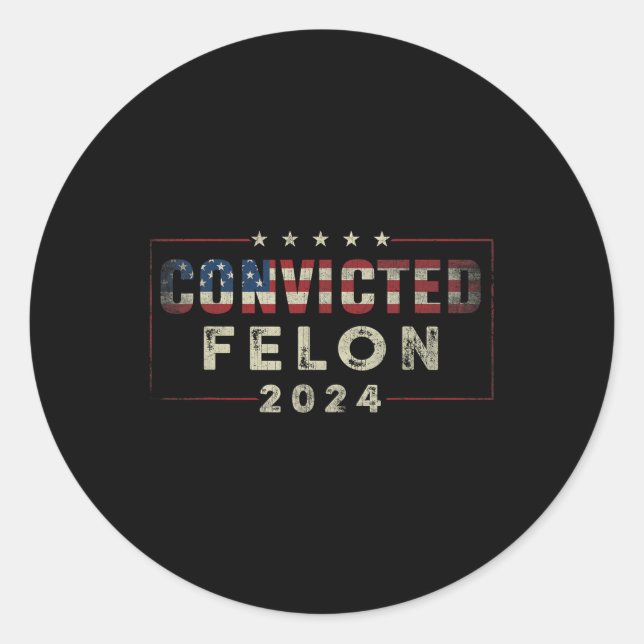 Sticker Rond 2024 Condamné Felon37 (Devant)