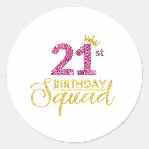 Sticker Rond 21e Anniversaire Squad Party Crown Pink Gold