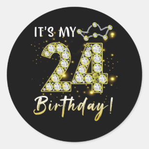 Sticker Rond 24 ans It_s my Birthday 24th Birthday Diamon