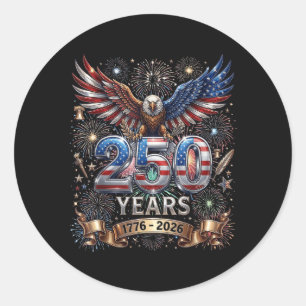 Sticker Rond 250 Ans 1776 2026 4 juillet Aigle 250e anniversair